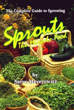 Sprouts: The Miracle Food - Sproutman